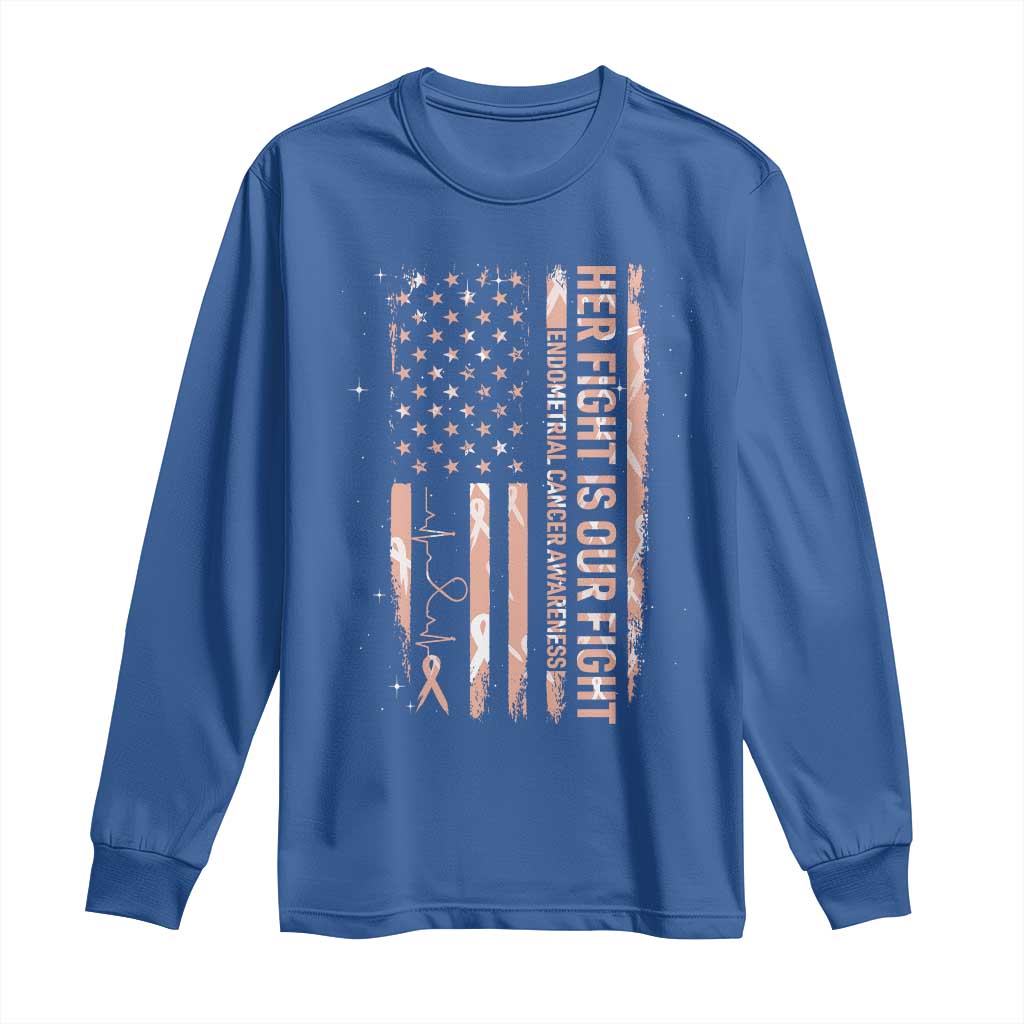 Patriotic Endometrial Cancer Awareness Long Sleeve Shirt Her Fight Our Fight