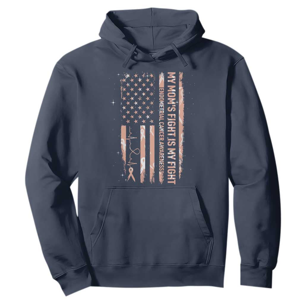 American Flag Endometrial Cancer Support Hoodie My Moms Fight My Fight