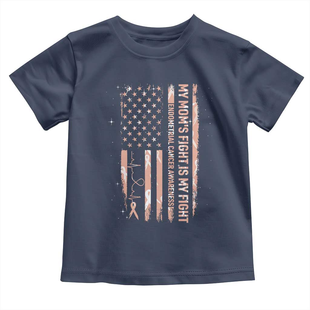 American Flag Endometrial Cancer Support Toddler T Shirt My Moms Fight My Fight