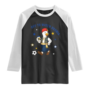 Off To Watch Bosnia Raglan Shirt Funny Goose Fudbal Fan Gift