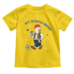 Off To Watch Bosnia Toddler T Shirt Funny Goose Fudbal Fan Gift