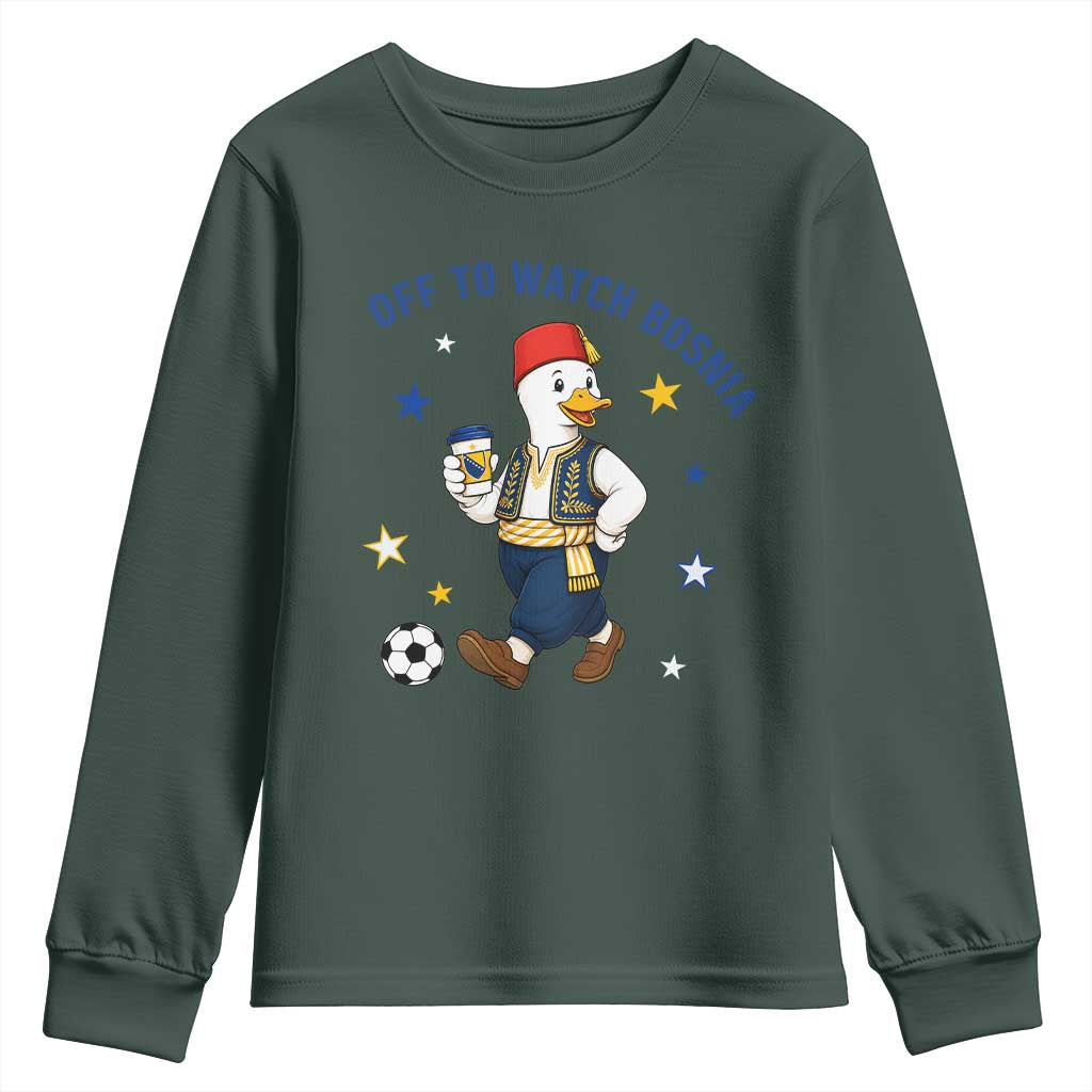 Off To Watch Bosnia Youth Sweatshirt Funny Goose Fudbal Fan Gift