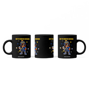 Bosnian Teddy Bear Fudbal Fan Coffee Mug Off To Watch Bosnia