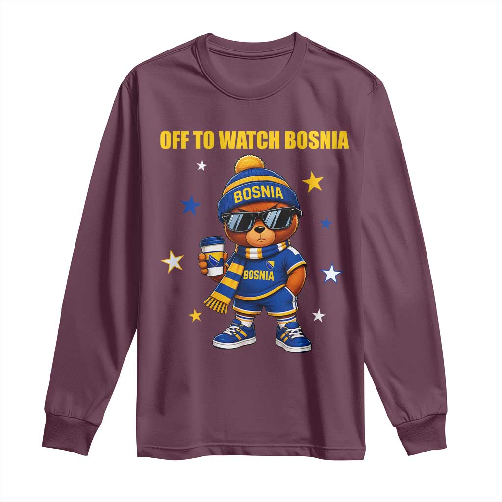 Bosnian Teddy Bear Fudbal Fan Long Sleeve Shirt Off To Watch Bosnia