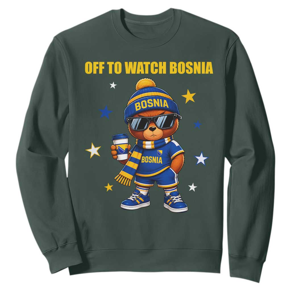 Bosnian Teddy Bear Fudbal Fan Sweatshirt Off To Watch Bosnia
