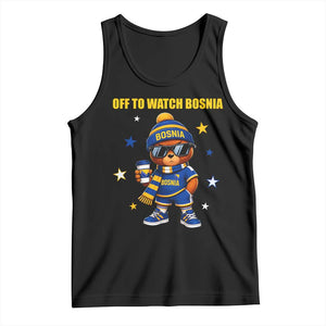 Bosnian Teddy Bear Fudbal Fan Tank Top Off To Watch Bosnia