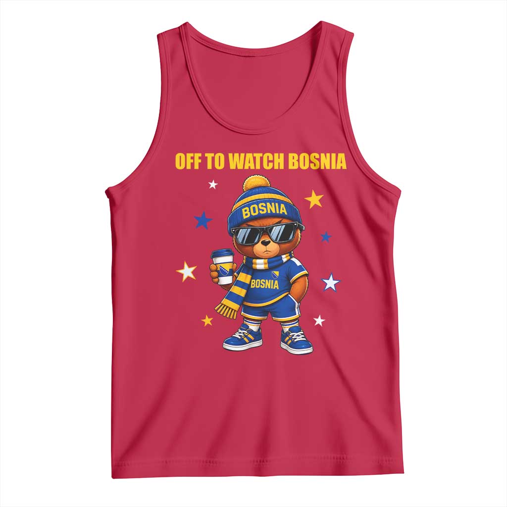 Bosnian Teddy Bear Fudbal Fan Tank Top Off To Watch Bosnia