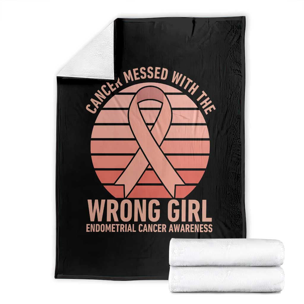 Cancer Messed With The Wrong Girl Throw Blanket Endometrial Cancer Warrior