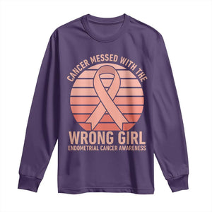 Cancer Messed With The Wrong Girl Long Sleeve Shirt Endometrial Cancer Warrior