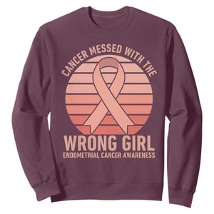Cancer Messed With The Wrong Girl Sweatshirt Endometrial Cancer Warrior