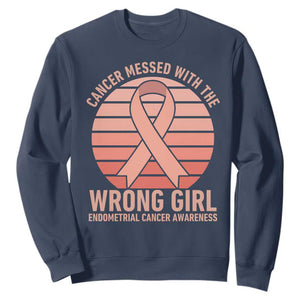 Cancer Messed With The Wrong Girl Sweatshirt Endometrial Cancer Warrior