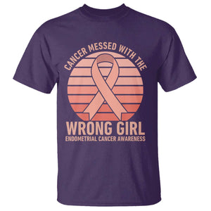 Cancer Messed With The Wrong Girl T Shirt Endometrial Cancer Warrior