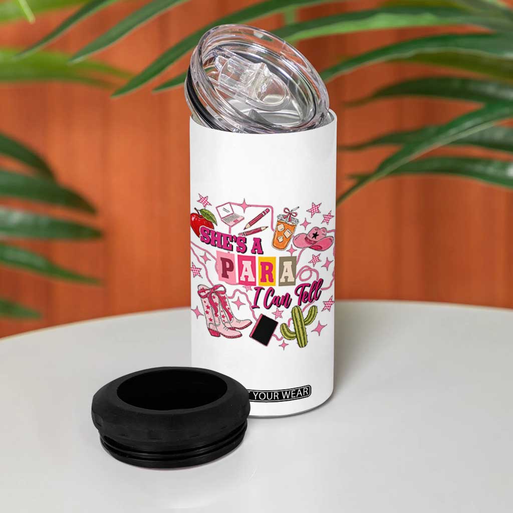 Funny Western Teacher Aide Graphic 4 in 1 Can Cooler Tumbler She's A Para I Can Tell