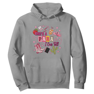 Funny Western Teacher Aide Graphic Hoodie She's A Para I Can Tell
