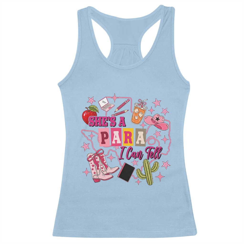 Funny Western Teacher Aide Graphic Racerback Tank Top She's A Para I Can Tell