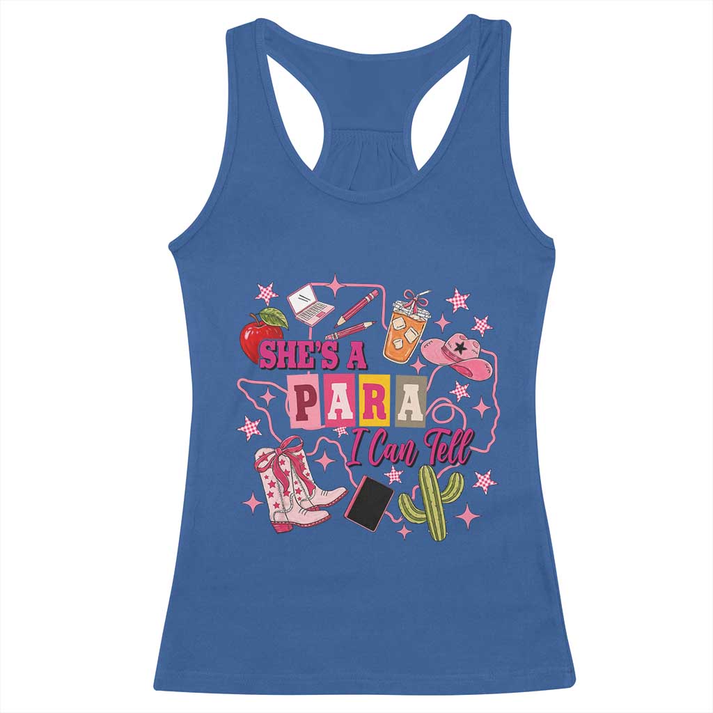 Funny Western Teacher Aide Graphic Racerback Tank Top She's A Para I Can Tell