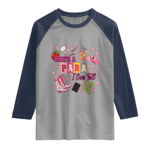 Funny Western Teacher Aide Graphic Raglan Shirt She's A Para I Can Tell