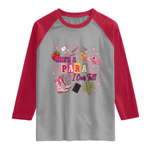 Funny Western Teacher Aide Graphic Raglan Shirt She's A Para I Can Tell