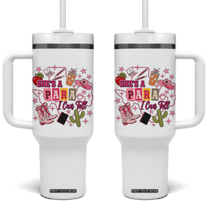 Funny Western Teacher Aide Graphic Tumbler With Handle She's A Para I Can Tell