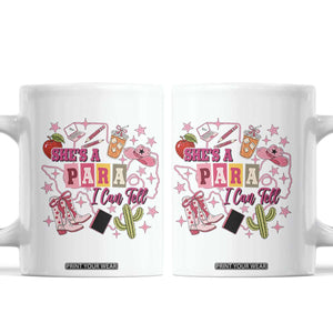 Funny Western Teacher Aide Graphic Coffee Mug She's A Para I Can Tell