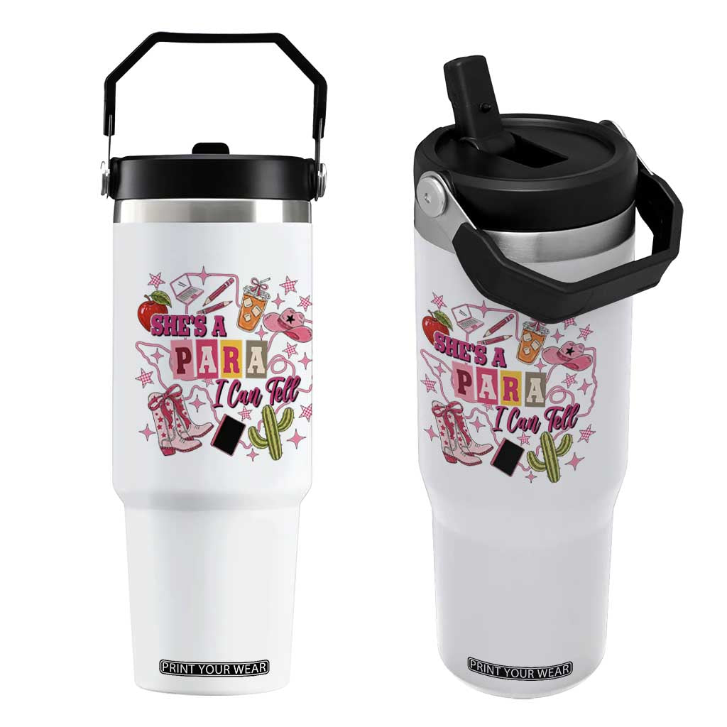 Funny Western Teacher Aide Graphic Flip Straw Tumbler She's A Para I Can Tell