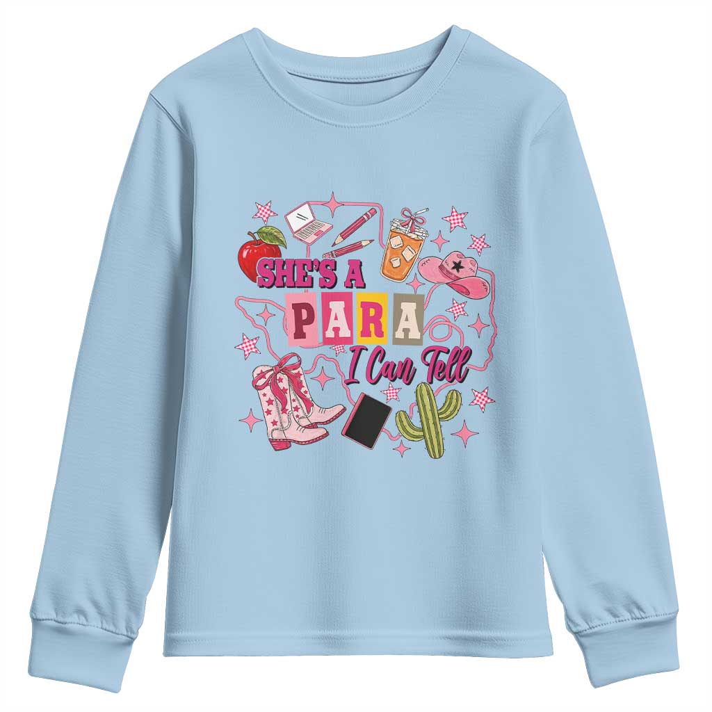 Funny Western Teacher Aide Graphic Youth Sweatshirt She's A Para I Can Tell