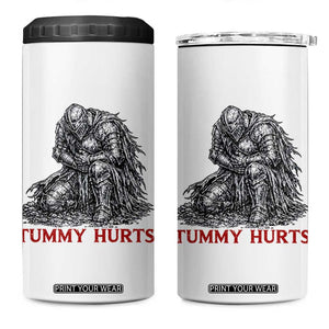 Funny Tummy Hurts Medieval Knight 4 in 1 Can Cooler Tumbler Dark Fantasy Warrior Meme Graphic