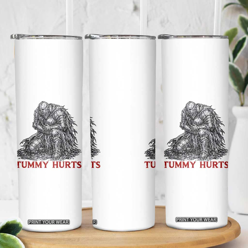 Funny Tummy Hurts Medieval Knight Skinny Tumbler Dark Fantasy Warrior Meme Graphic