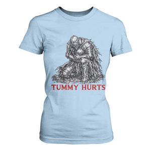 Funny Tummy Hurts Medieval Knight T Shirt For Women Dark Fantasy Warrior Meme Graphic