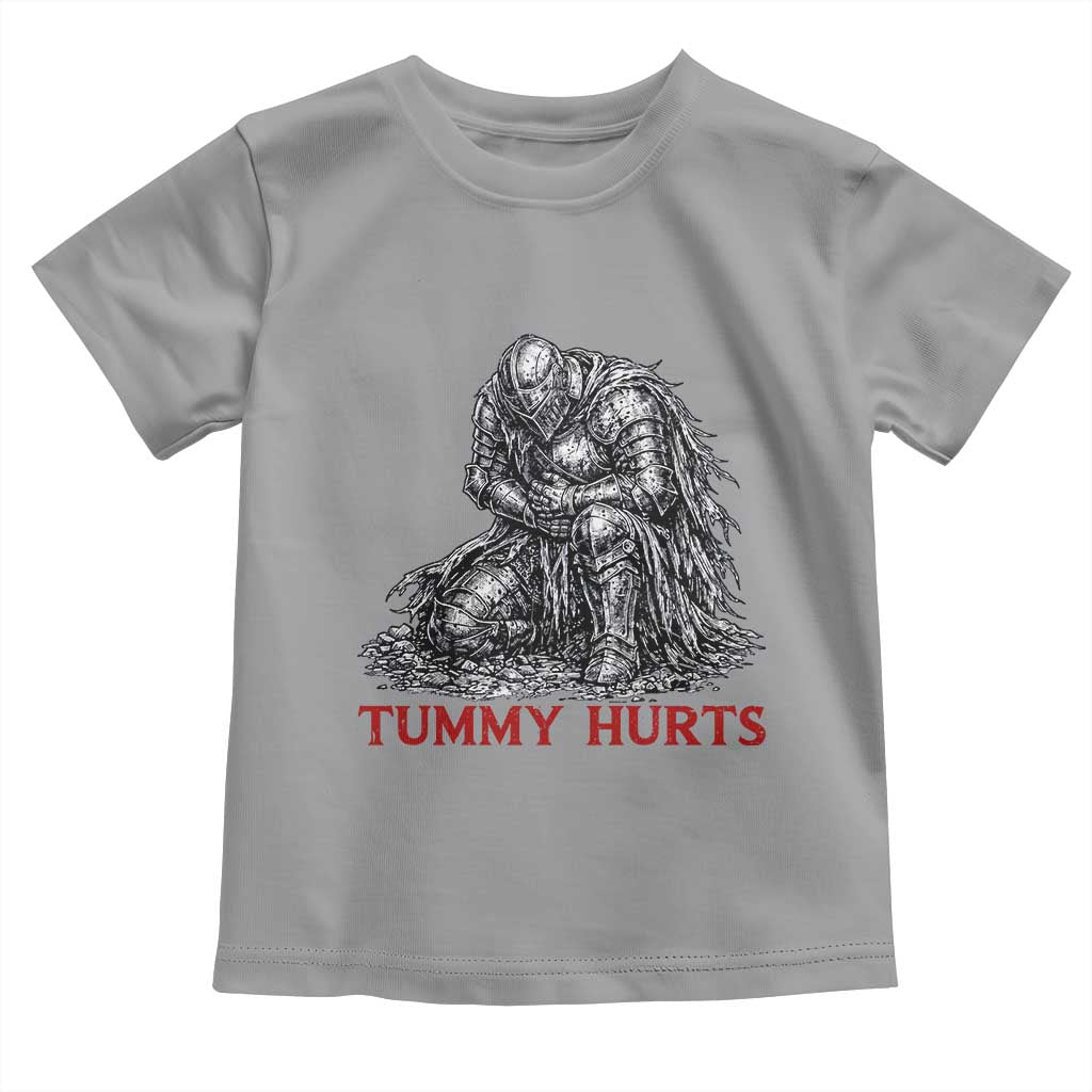 Funny Tummy Hurts Medieval Knight Toddler T Shirt Dark Fantasy Warrior Meme Graphic