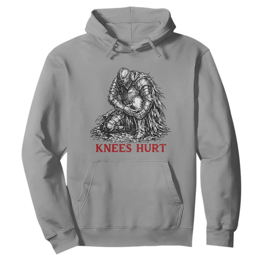 Funny Knees Hurt Medieval Knight Hoodie Dark Fantasy Sword Warrior Humor