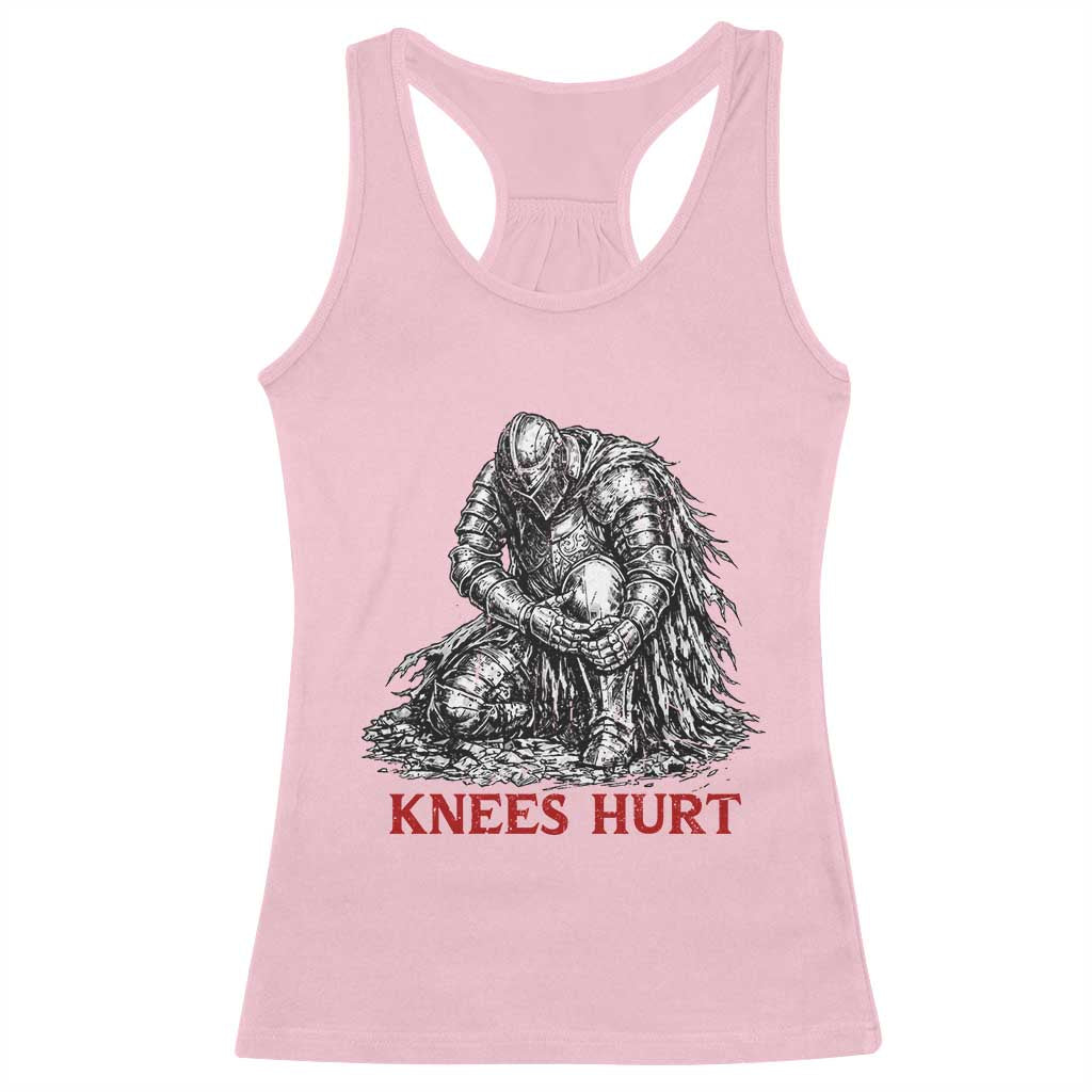 Funny Knees Hurt Medieval Knight Racerback Tank Top Dark Fantasy Sword Warrior Humor