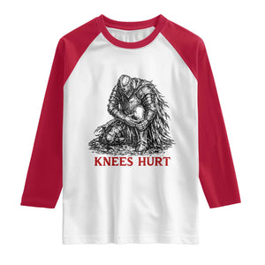 Funny Knees Hurt Medieval Knight Raglan Shirt Dark Fantasy Sword Warrior Humor