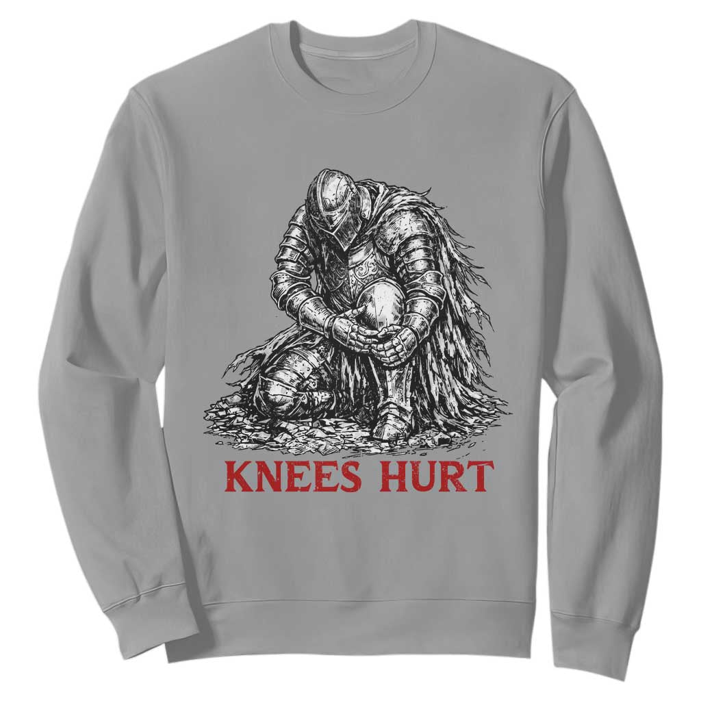 Funny Knees Hurt Medieval Knight Sweatshirt Dark Fantasy Sword Warrior Humor