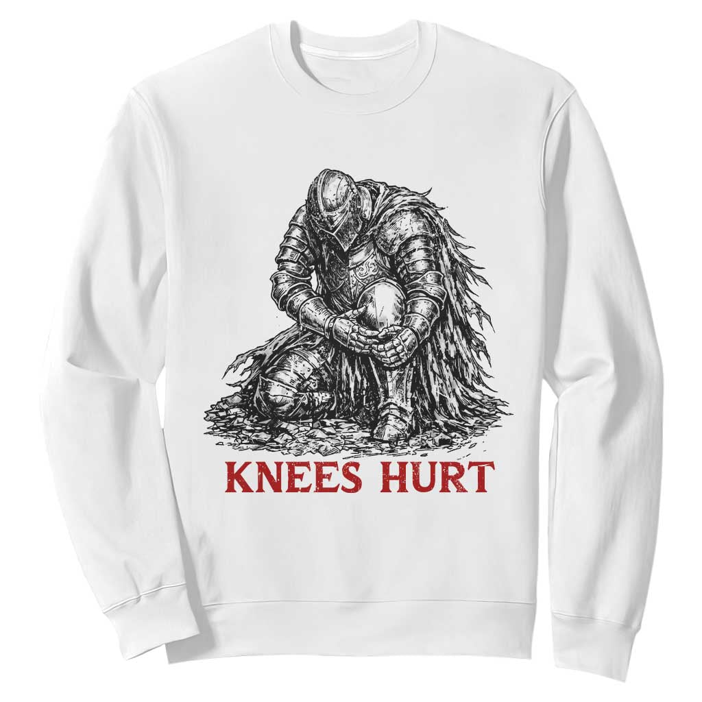 Funny Knees Hurt Medieval Knight Sweatshirt Dark Fantasy Sword Warrior Humor