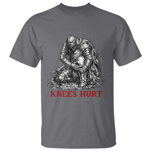 Funny Knees Hurt Medieval Knight T Shirt Dark Fantasy Sword Warrior Humor