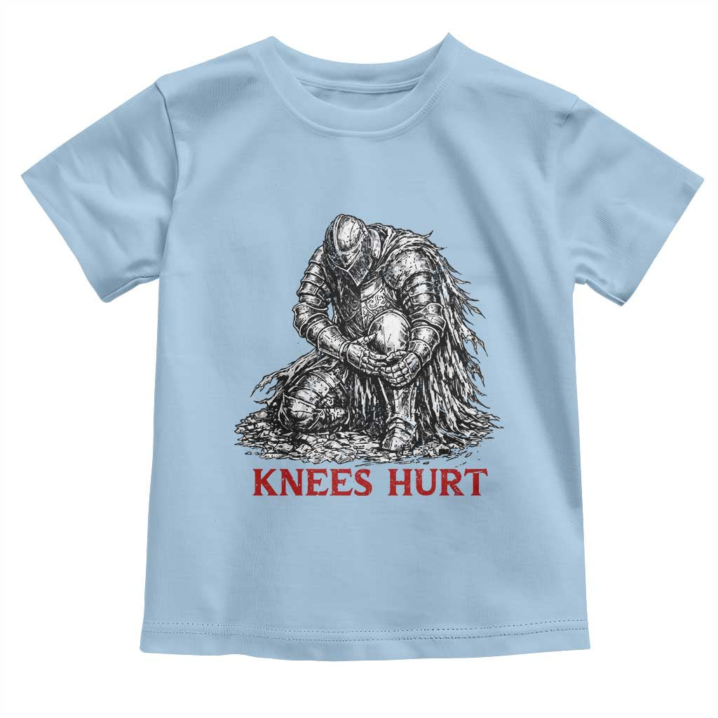 Funny Knees Hurt Medieval Knight Toddler T Shirt Dark Fantasy Sword Warrior Humor