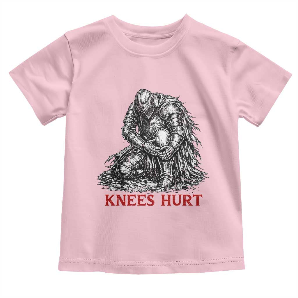 Funny Knees Hurt Medieval Knight Toddler T Shirt Dark Fantasy Sword Warrior Humor