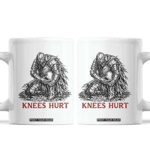 Funny Knees Hurt Medieval Knight Coffee Mug Dark Fantasy Sword Warrior Humor