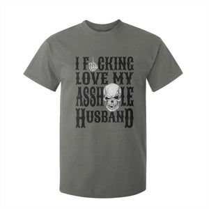Funny Sarcastic Husband Wife Quotes T Shirt For Kid I Fcking Love My Asshole Husband