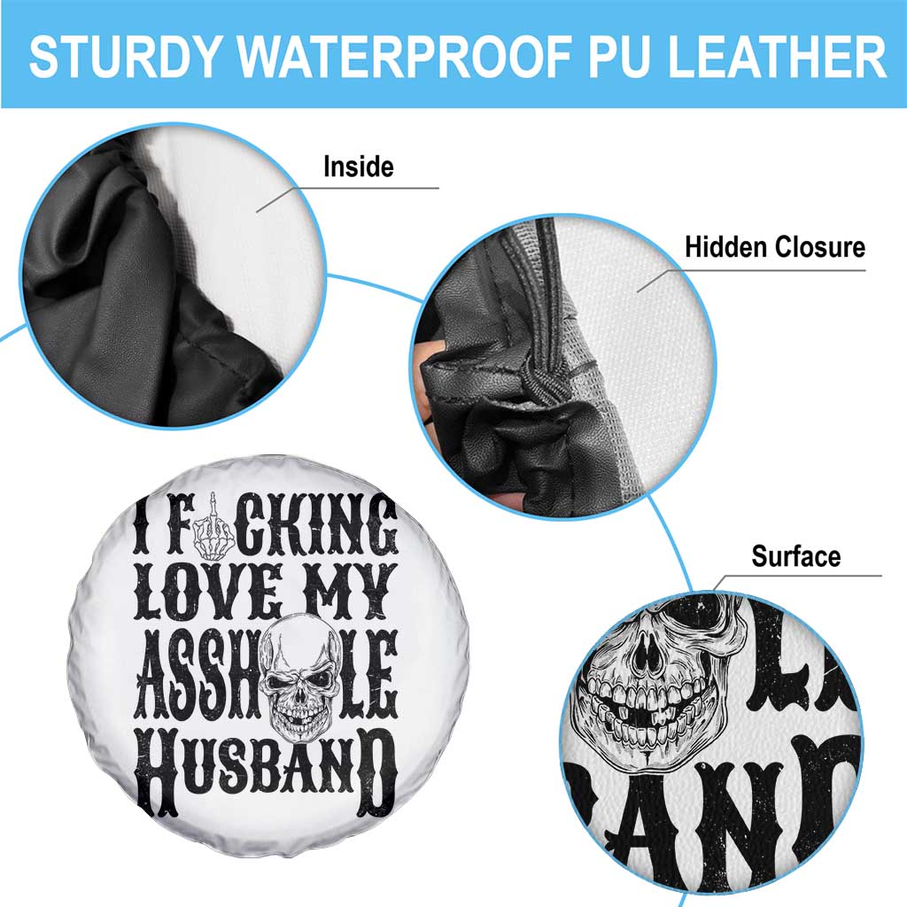 Funny Sarcastic Husband Wife Quotes Spare Tire Cover I Fcking Love My Asshole Husband