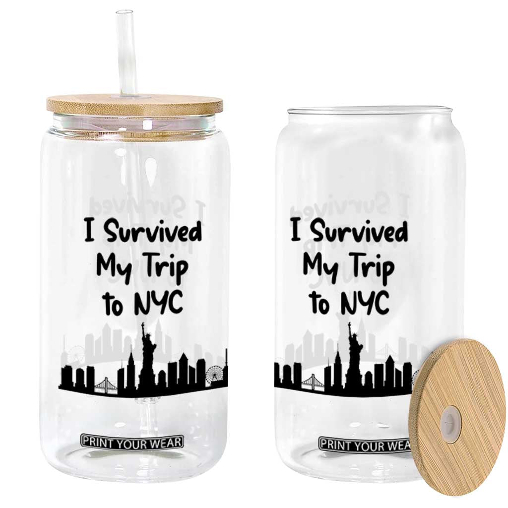 New York City Skyline Travel Tourist Glass Can I Survived My Trip To NYC