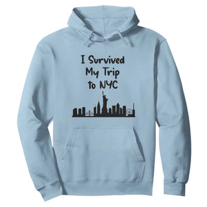 New York City Skyline Travel Tourist Hoodie I Survived My Trip To NYC