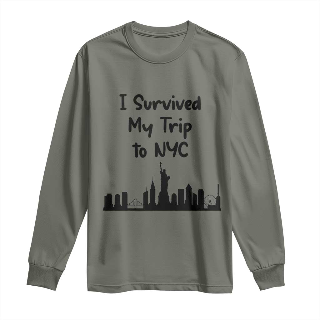 New York City Skyline Travel Tourist Long Sleeve Shirt I Survived My Trip To NYC