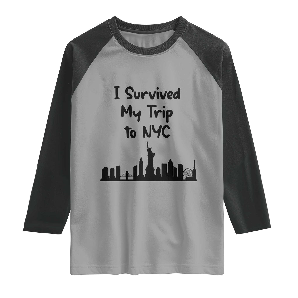 New York City Skyline Travel Tourist Raglan Shirt I Survived My Trip To NYC