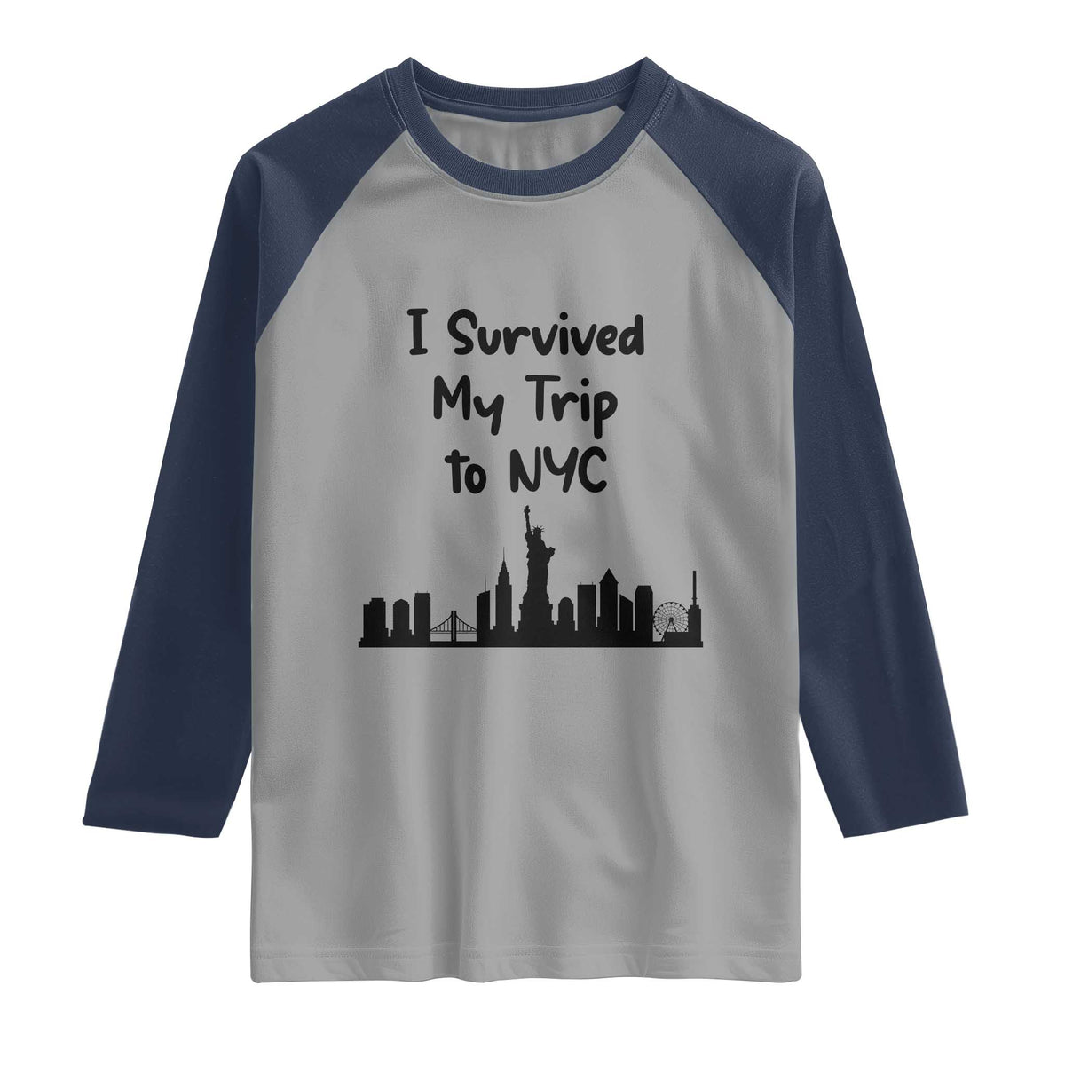 New York City Skyline Travel Tourist Raglan Shirt I Survived My Trip To NYC