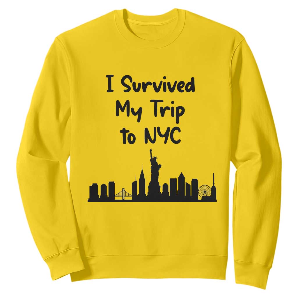 New York City Skyline Travel Tourist Sweatshirt I Survived My Trip To NYC