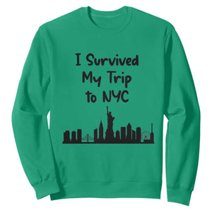 New York City Skyline Travel Tourist Sweatshirt I Survived My Trip To NYC