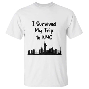 New York City Skyline Travel Tourist T Shirt I Survived My Trip To NYC