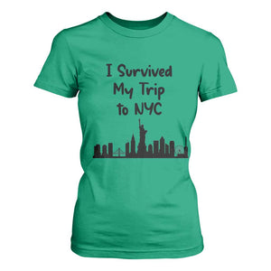 New York City Skyline Travel Tourist T Shirt For Women I Survived My Trip To NYC